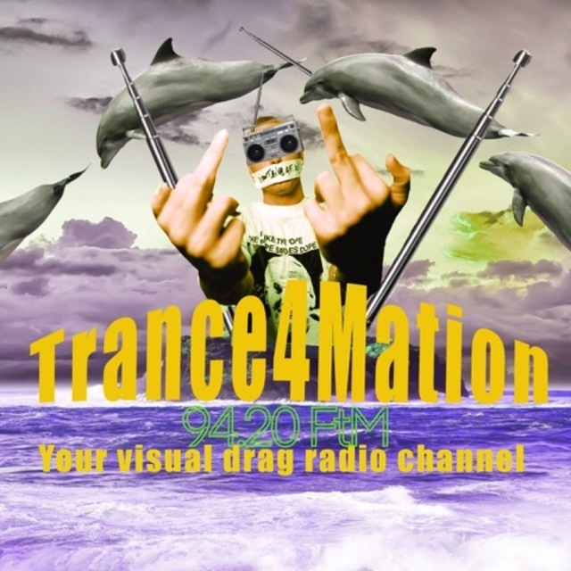 Trance4Mation Radio FtM 94.20  your visual Drag Radio Channel